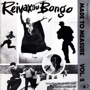 Hector Zazou - Reivax Au Bongo (1988)