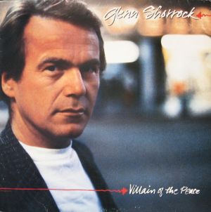 Glenn Shorrock - Villain Of The Peace (1983)