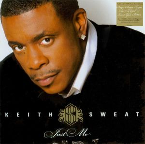 Keith Sweat - Just Me (2008)