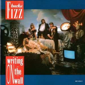 Bucks Fizz - Writing On The Wall (1986)