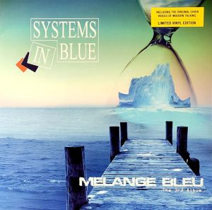 Systems In Blue - Melange Bleu (The 3rd Album) (2021)