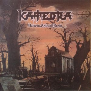 Katedra - Natus In Articulo Mortis (1993)