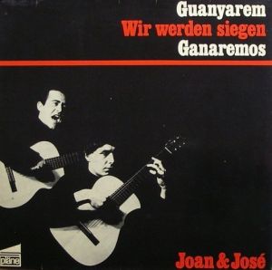 Joan & José - Guanyarem! Wir Werden Siegen! Ganaremos! (1967)
