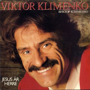 Viktor Klimenko - Jesus Är Herre (1981)