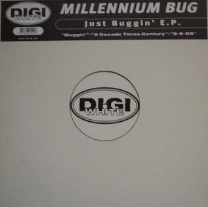 Millennium Bug - Just Buggin' E.P. (1998)