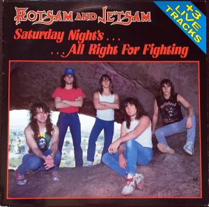 Flotsam And Jetsam - Saturday Night's All Right For Fighting (1988)
