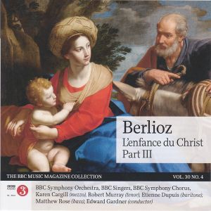 Matthew Rose (3) / Berlioz / BBC Symphony Orchestra / BBC Singers / BBC Symphony Chorus / Karen Cargill / Robert Murray (6) / Etienne Dupuis / Edward Gardner - L'enfance Du Christ, Part III (2021)