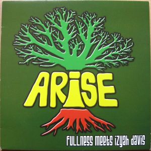 Fullness / Izyah Davis - Arise (2010)