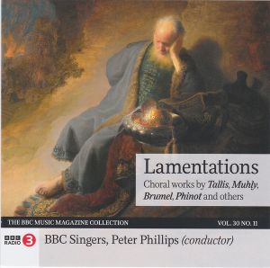 BBC Singers / Peter Phillips (2) - Lamentations: Choral Works (2022)