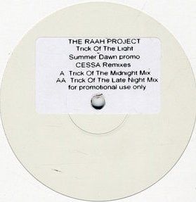 The Raah Project - Trick Of The Light (Cessa Remixes) (2010)