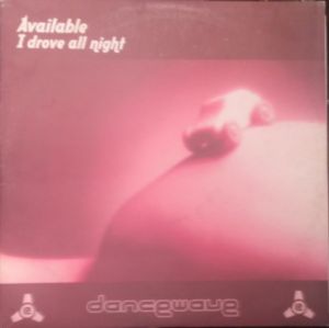 Available - I Drove All Night (2003)