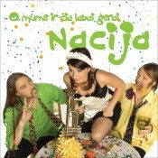 Nacija - O Mums Ir Čia Labai Gerai (2005)