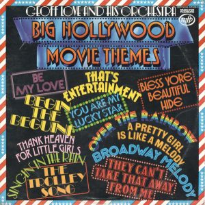 Geoff Love And His Orchestra - Big Hollywood Movie Themes (1975)