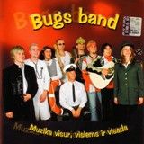 Bugs Band - Muzika Visur, Visiems Ir Visada (2004)