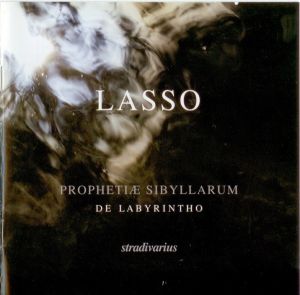 Lasso / De Labyrintho - Prophetiæ Sibyllarum (2006)