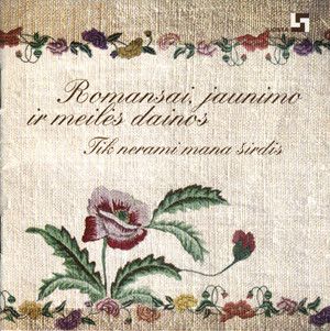 Muzikontai Iš Pa Utenas / 3 x 2 - Romansai, Jaunimo Ir Meilės Dainos. Tik Nerami Mana Širdis (2004)