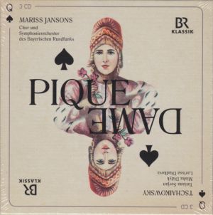 Tschaikowsky / Tatiana Serjan / Misha Didyk / Larissa Diadkova / Chor / Symphonieorchester Des Bayerischen Rundfunks / Mariss Jansons - Pique Dame (2015)
