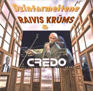 Credo (2) / Raivis Krūms - Dzintarmeitene (2023)
