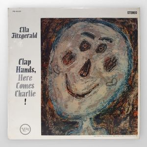 Ella Fitzgerald - Clap Hands, Here Comes Charlie! (1963)
