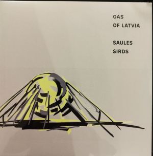 Gas Of Latvia - Saules sirds (2023)