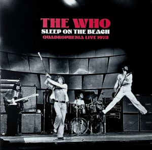 The Who - Sleep On The Beach - Quadrophenia Live 1973 (2023)