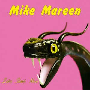 Mike Mareen - Let's Start Now (2024)