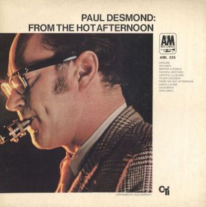 Paul Desmond - From The Hot Afternoon (1970)