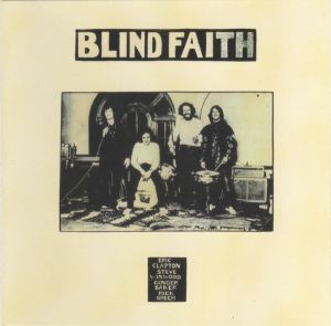 Blind Faith (2) - Blind Faith