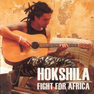 Hokshila - Fight For Africa (2006)