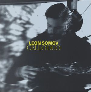 Leon Somov - Cello Duo (2025)