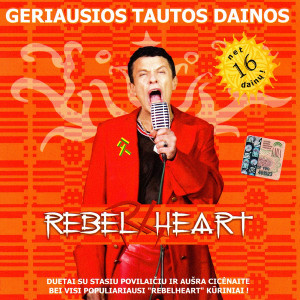 Rebelheart - Geriausios Tautos Dainos (2005)