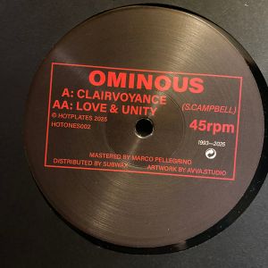 Ominous - Clairvoyance / Love & Unity (2025)
