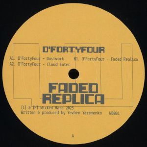 O'FortyFour - Faded Replica (2025)