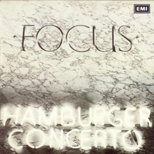 Focus (2) - Hamburger Concerto (1988)