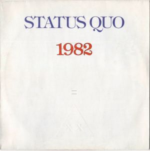 Status Quo - 1+9+8+2 = XX (1982)