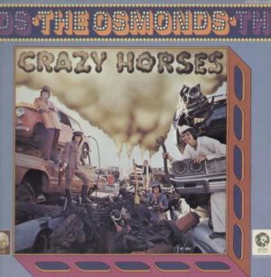 The Osmonds - Crazy Horses (1972)