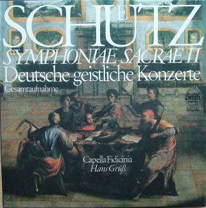Hans Grüß / Capella Fidicinia / Schuetz - Symphoniae Sacrae II. Deutsche Geistliche Konzerte (1989)