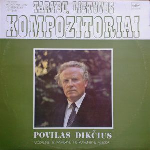 Povilas Dikčius - Vokalinė Ir Kamerinė Instrumentinė Muzika (1984)