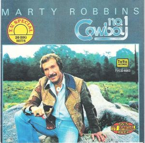 Marty Robbins - No. 1 Cowboy
