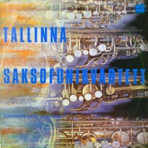 Tallinna Saksofonikvartett - Tallinna Saksofonikvartett (1989)