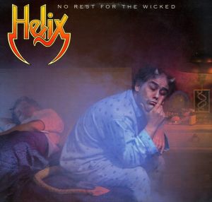 Helix (3) - No Rest For The Wicked (1983)