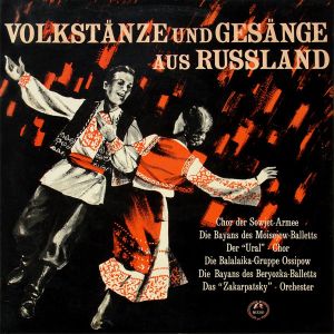 Various - Volkstänze Und -Gesänge Aus Russland