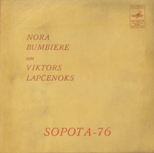 Nora Bumbiere Un Viktors Lapčenoks - Sopota-76 (1976)