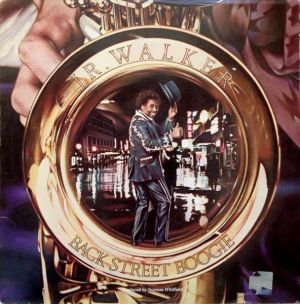Jr. Walker - Back Street Boogie (1979)