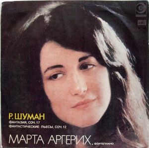 Марта Аргерих / Роберт Шуман - Фантазия До Мажор, Соч. 17 / Фантастические Пьесы, Соч. 12 (1981)