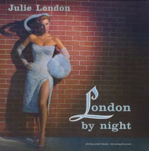 Julie London / Pete King And His Orchestra - London By Night (2011)