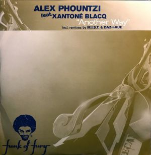 Alex Phountzi / Xantoné Blacq - Another Way (2005)