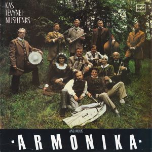 Ansamblis ▪Armonika▪ - Kas Tėvynei Nusilenks (1990)