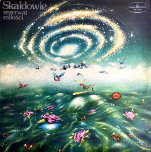 Skaldowie - Rezerwat Miłości (1979)
