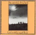 The Incredible String Band - Liquid Acrobat As Regards The Air (1971)